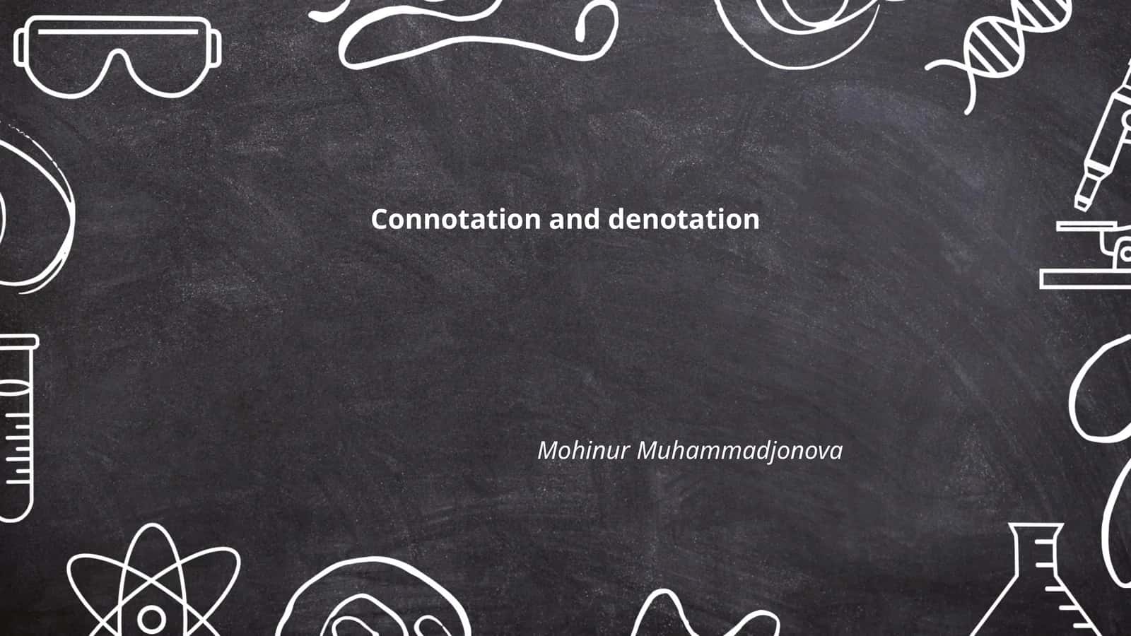 Connotation and denotation