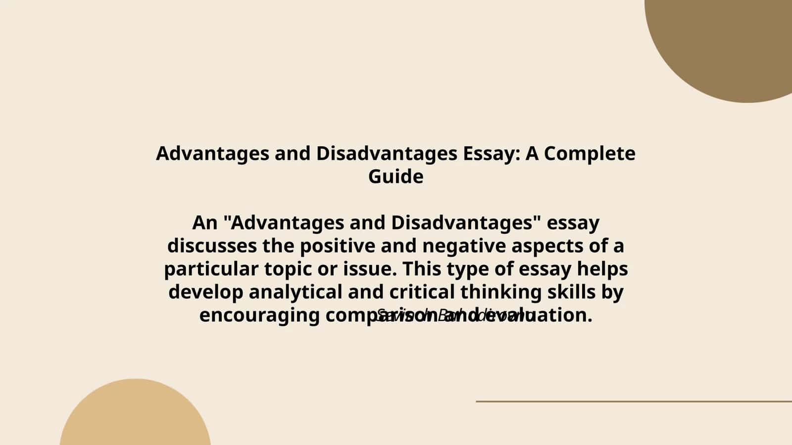 Advantages and Disadvantages Essay: A Complete Guide