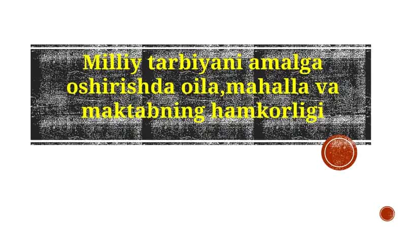 Milliy Tarbiyada Hamkorlik Asoslari
