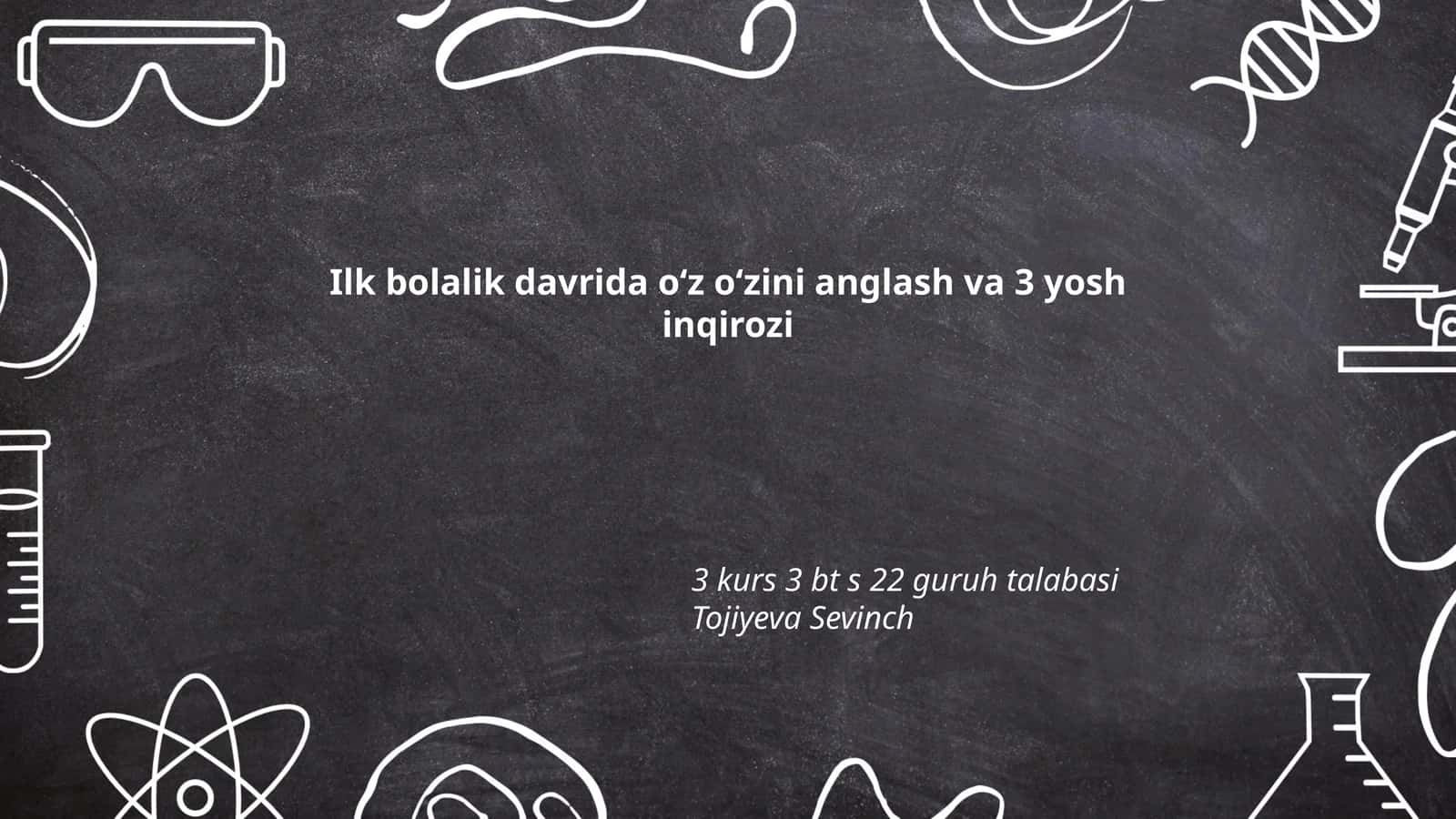 O‘z-O‘zini Anglash va 3 Yosh Inqirozi