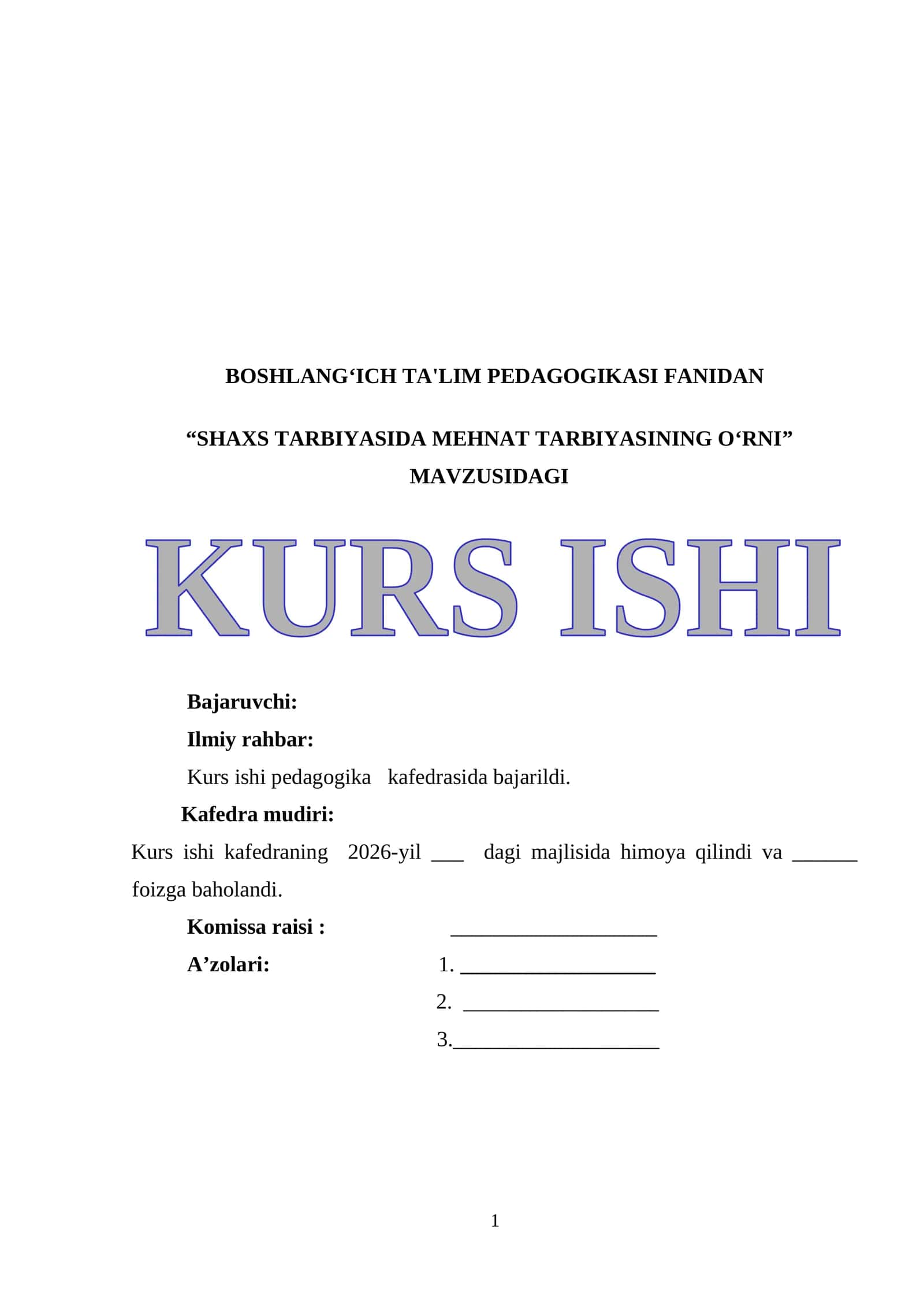 SHAXS TARBIYASIDA MEHNAT TARBIYASINING O'RNI