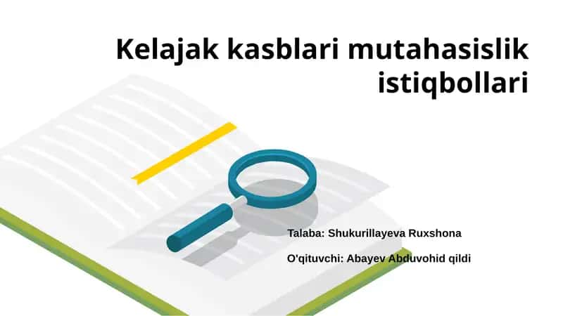 Kelajak kasblari mutahasislik istiqbollari