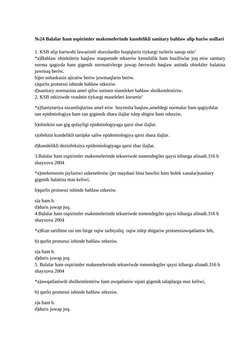№24 Balalar ham ospirimler makemelerinde kundelikli sanitary bahlaw alip bariw usillari
