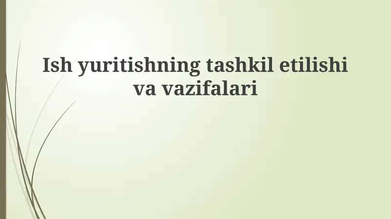 Biznes tashkil etish asoslari