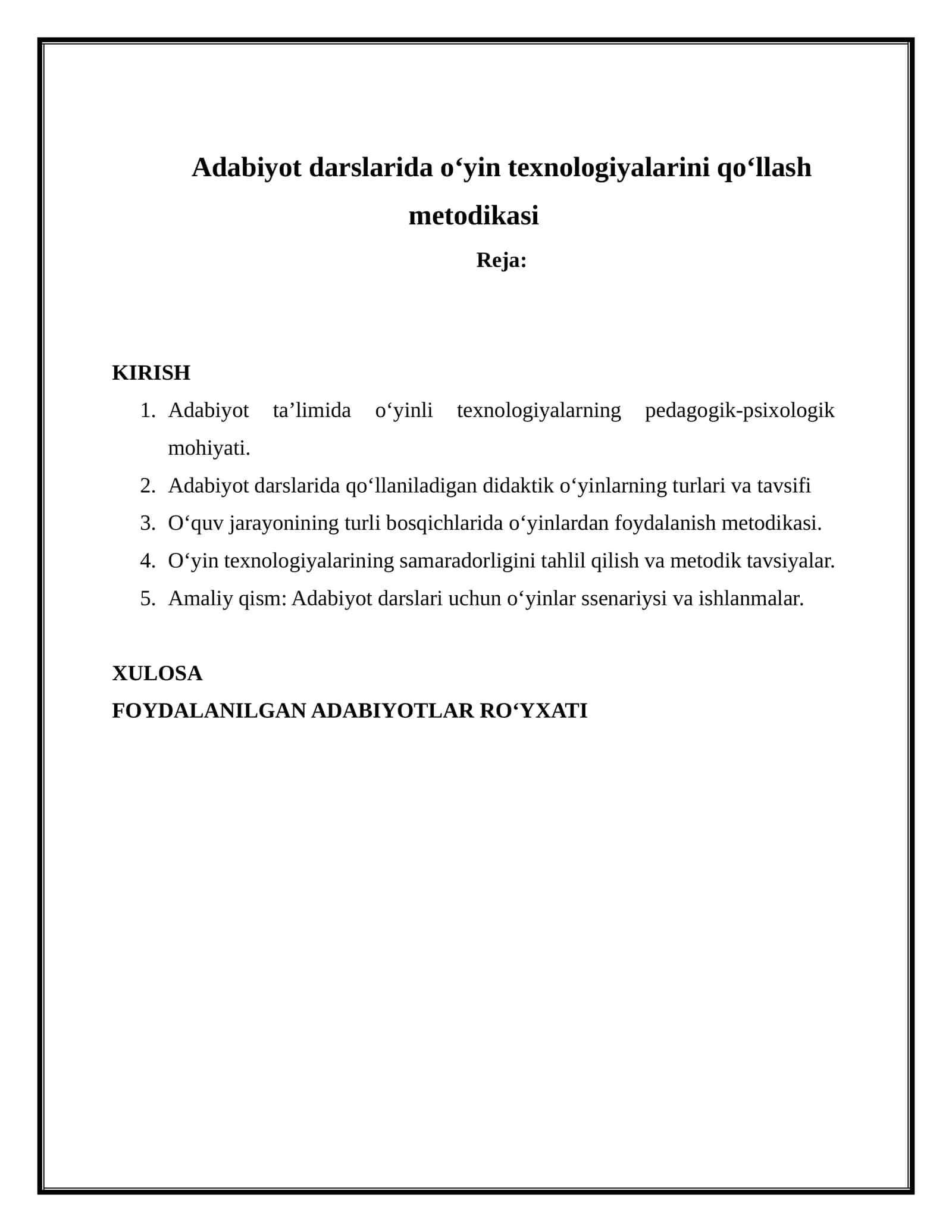Adabiyot darslarida o‘yin texnologiyalarini qo‘llash metodikasi