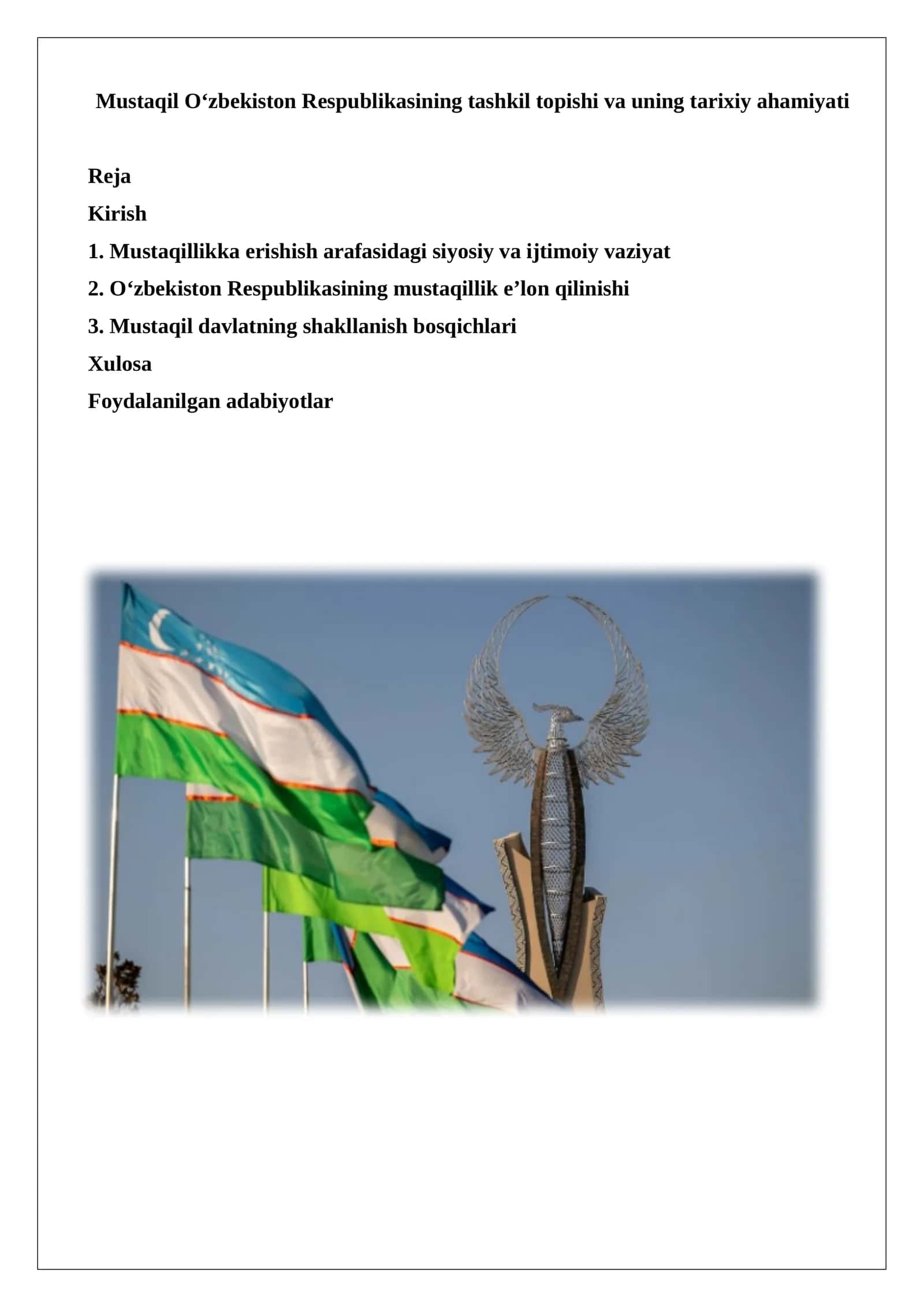 Mustaqil O‘zbekiston Respublikasining tashkil topishi va uning tarixiy ahamiyati