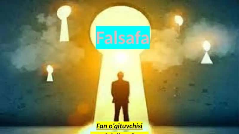 Falsafiy tafakkur taraqqiyot bosqichlari: Sharq va G‘arb falsafasi