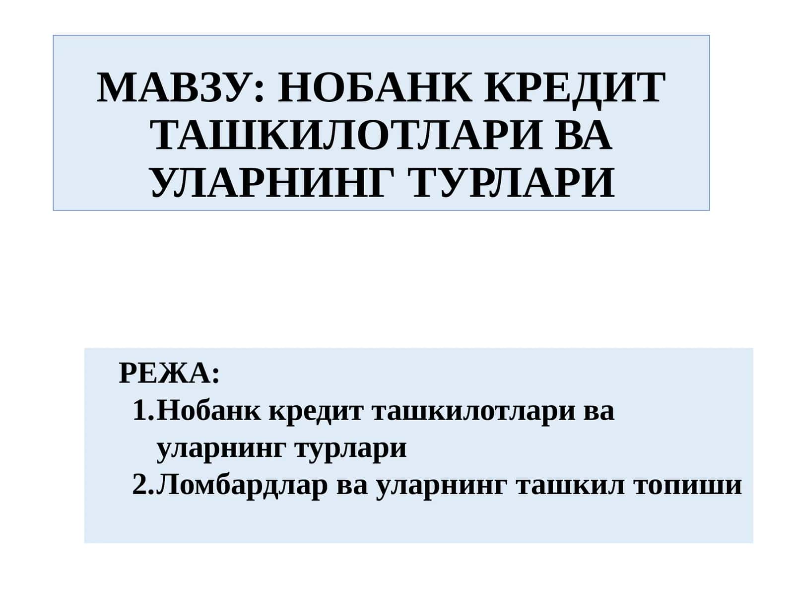 Нобанк Кредит Ташкилотлари Ва Уларнинг Турлари