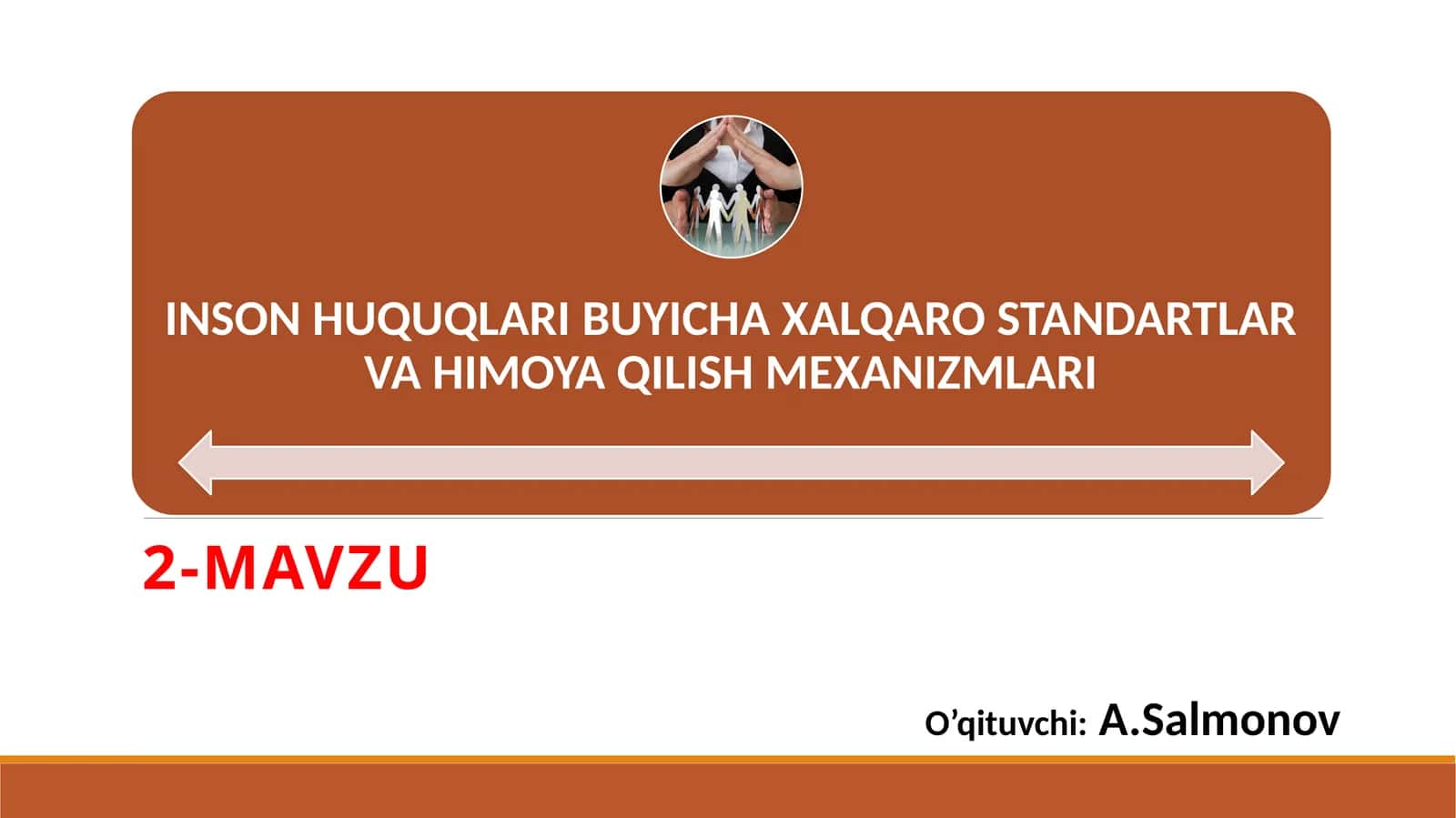 Inson huquqlarini himoya qilish xalqaro mexanizmi