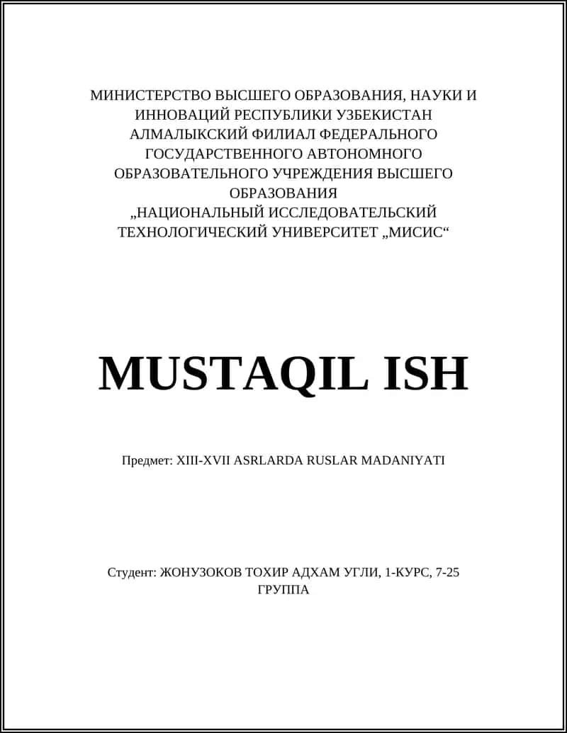 XIII-XVII ASRLARDA RUSLAR MADANIYATI
