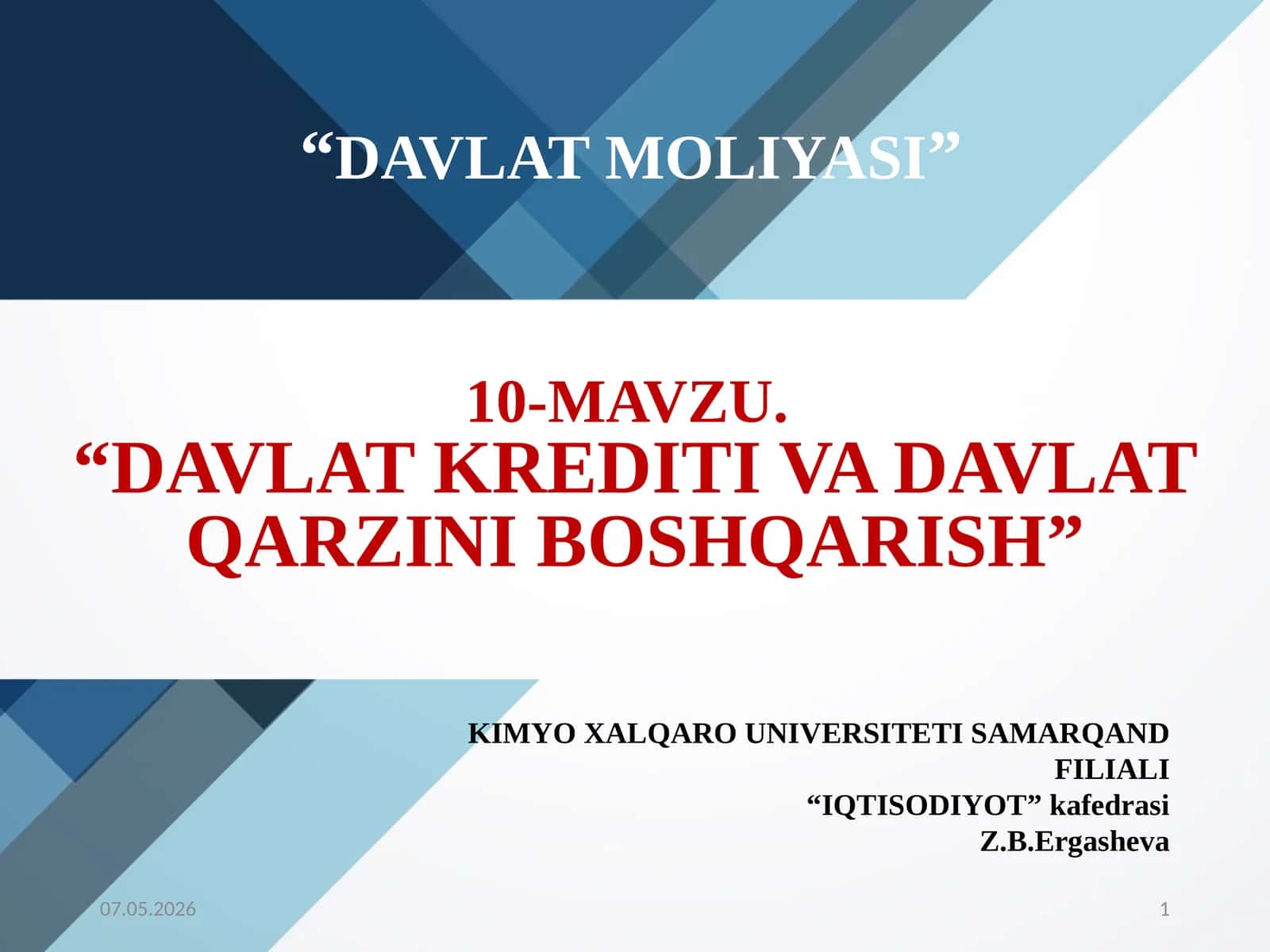 “DAVLATKREDITI VA DAVLAT QARZINI BOSHQARISH”