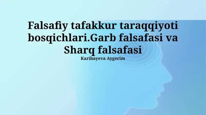 Falsafiy tafakkur taraqqiyoti bosqichlari
