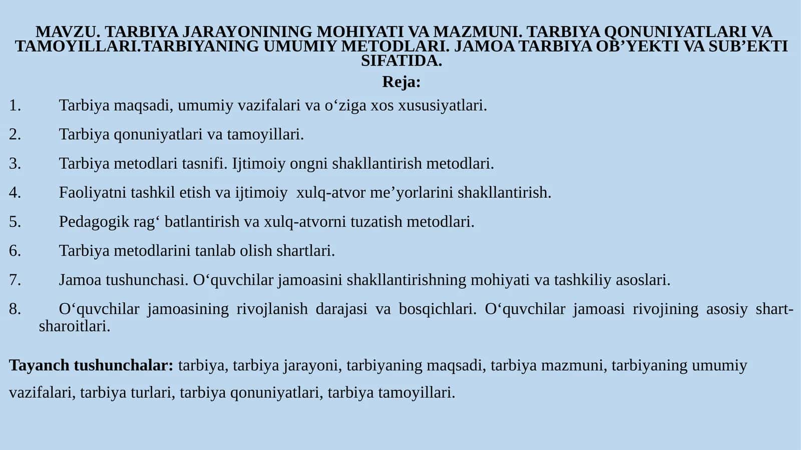 TARBIYA JARAYONINING MOHIYATI VA MAZMUNI