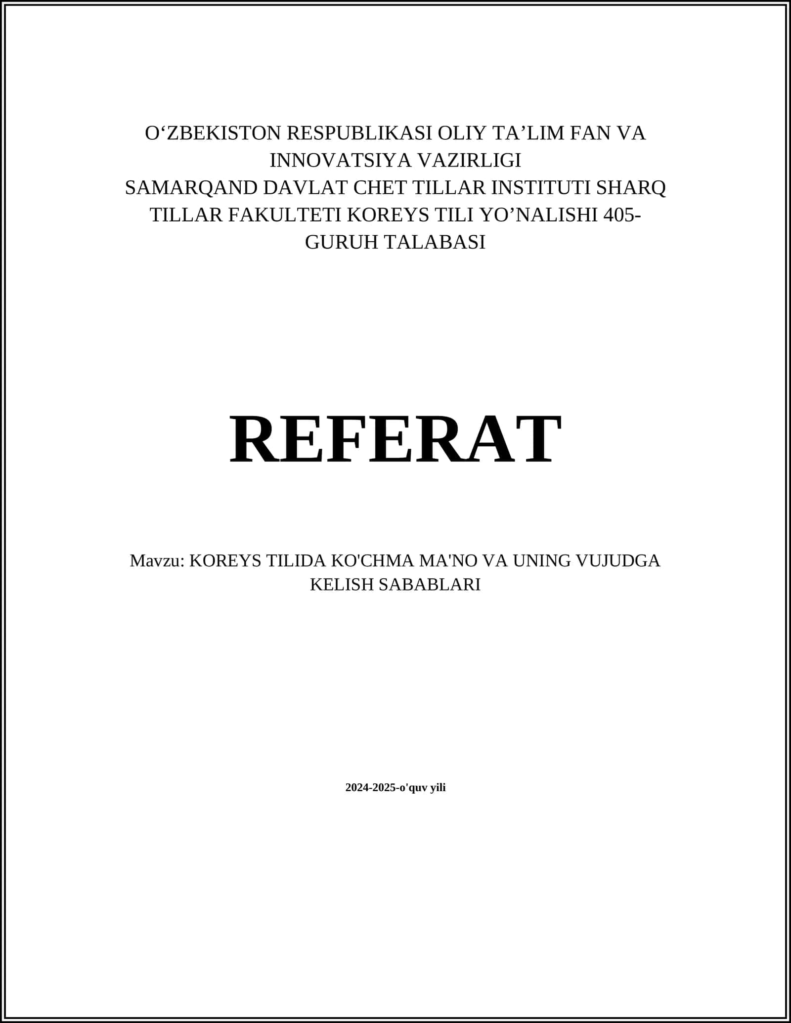 KOREYS TILIDA KO'CHMA MA'NO VA UNING VUJUDGA KELISH SABABLARI
