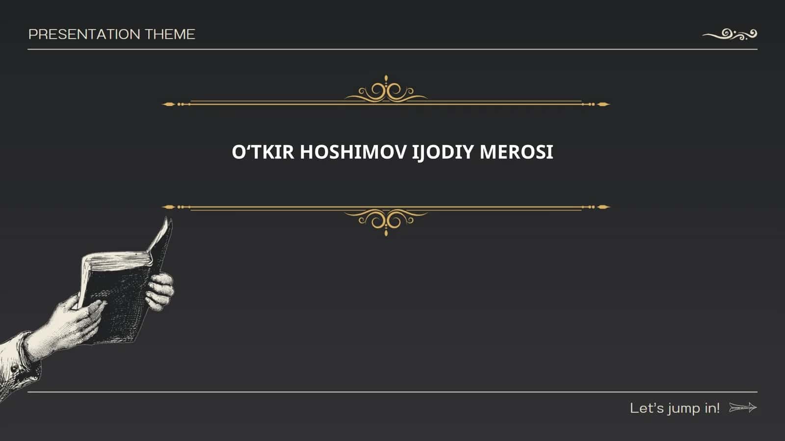 OʻTKIR HOSHIMOV IJODIY MEROSI