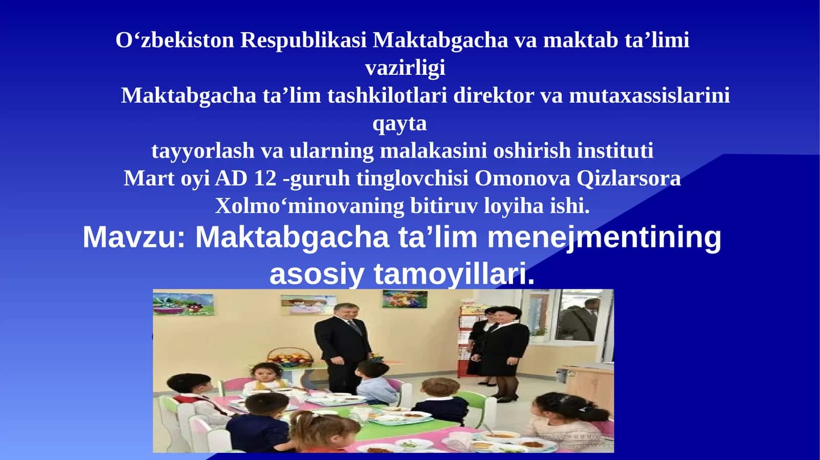 Maktabgacha ta’lim menejmentining asosiy tamoyillari