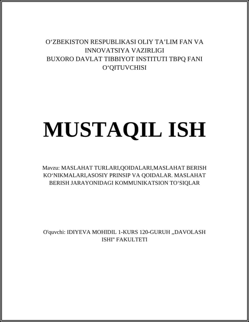 MASLAHAT TURLARI,QOIDALARI,MASLAHAT BERISH KOʻNIKMALARI,ASOSIY PRINSIP VA QOIDALAR