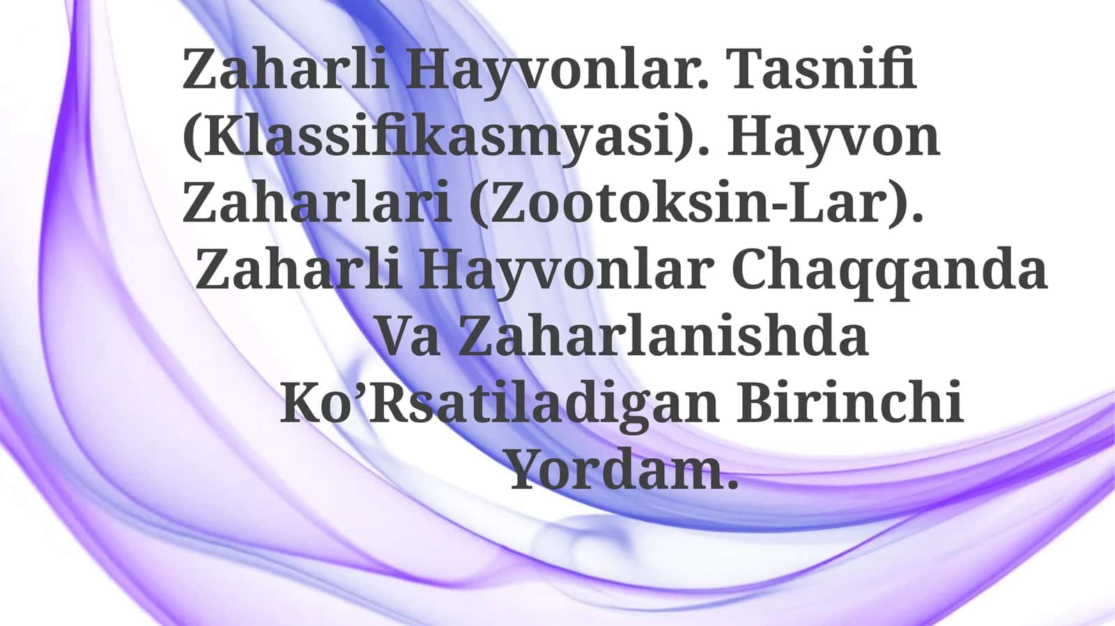 Zaharli Hayvonlar