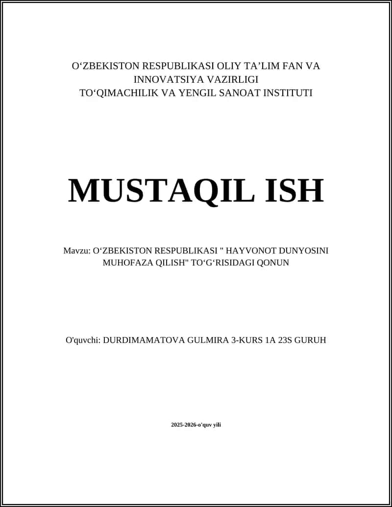 OʻZBEKISTON RESPUBLIKASI " HAYVONOT DUNYOSINI MUHOFAZA QILISH" TOʻGʻRISIDAGI QONUN