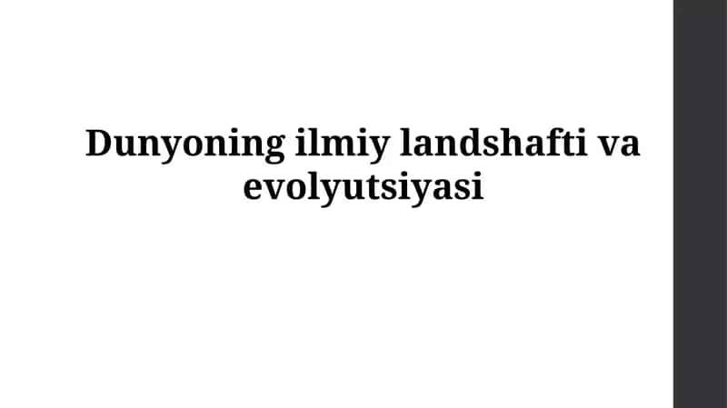Dunyoning ilmiy landshaftivaevolyutsiyasi