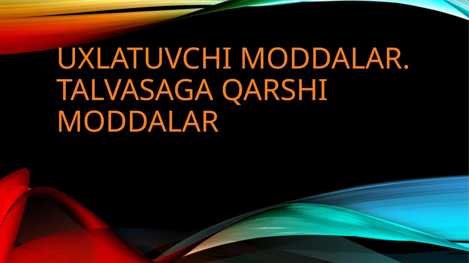 Uxlatuvchi moddalar. talvasaga qarshi moddalar