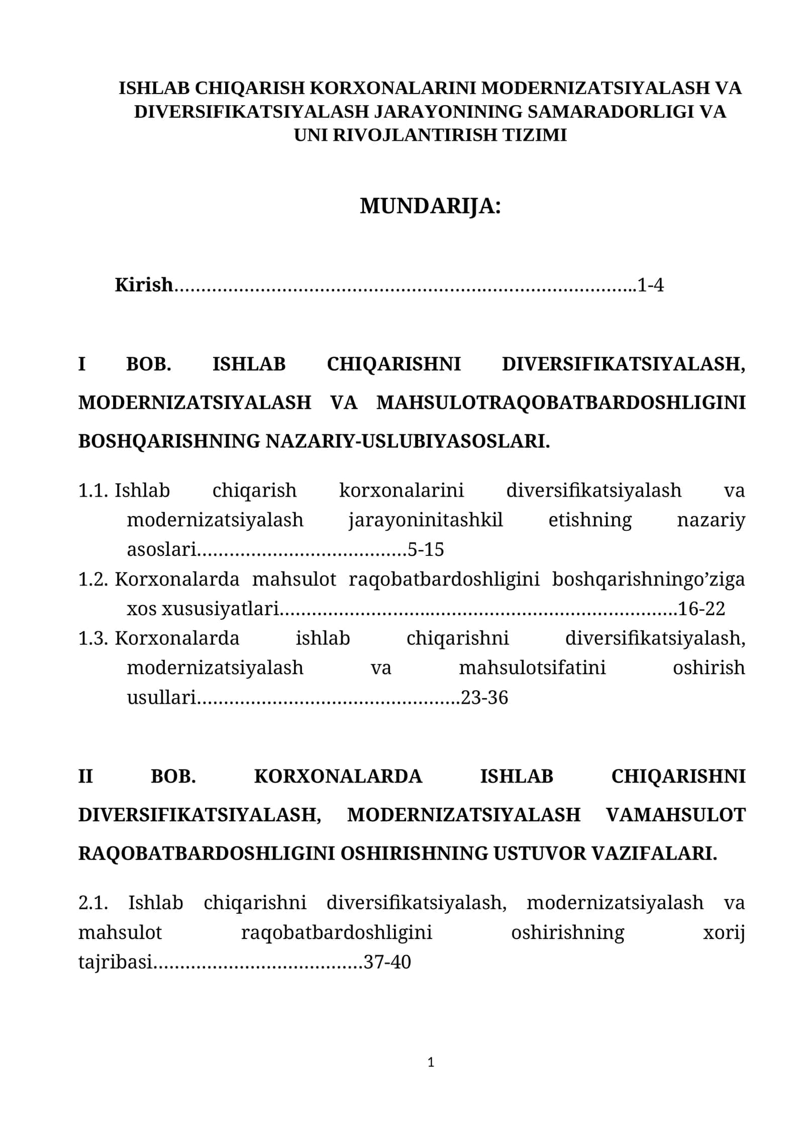 ISHLAB CHIQARISH KORXONALARINI MODERNIZATSIYALASH VA DIVERSIFIKATSIYALASH JARAYONINING SAMARADORLIGI VA UNI RIVOJLANTIRISH TIZIMI