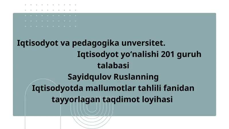 Raqamli iqtisodiyotda ma’lumotlar tahlilining o'rni