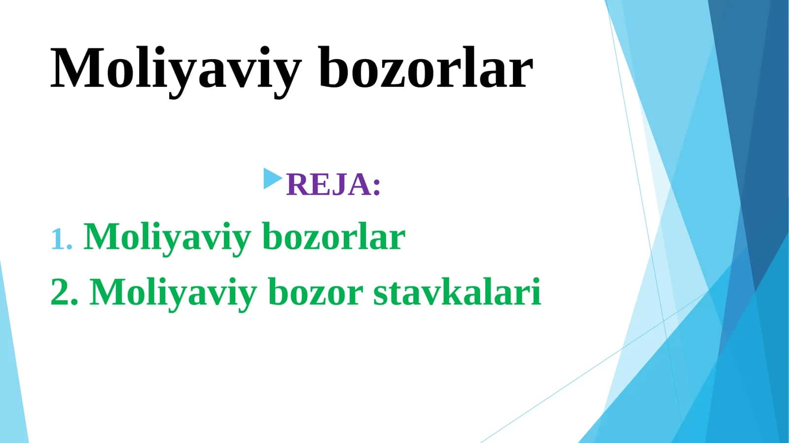Moliyaviy bozorlar