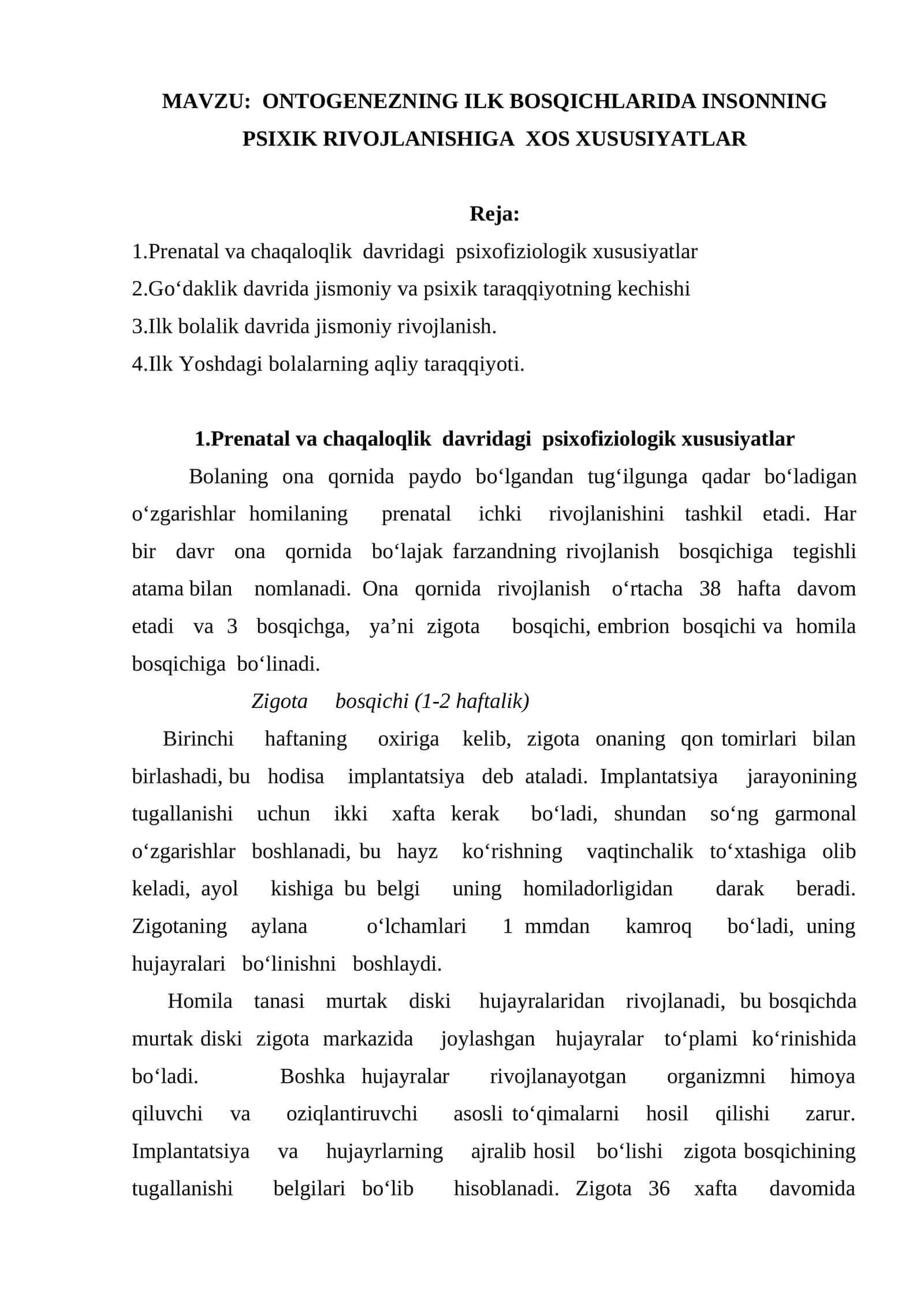 ONTOGENEZNING ILK BOSQICHLARIDA INSONNING PSIXIK RIVOJLANISHIGA XOS XUSUSIYATLAR