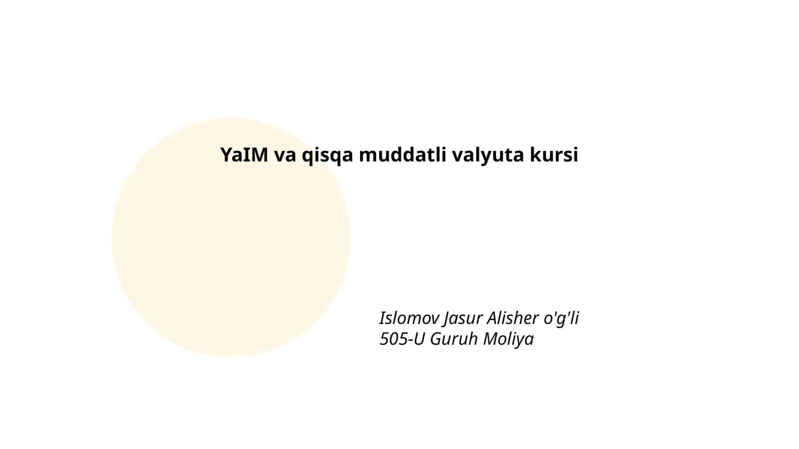 YaIM va qisqa muddatli valyuta kursi