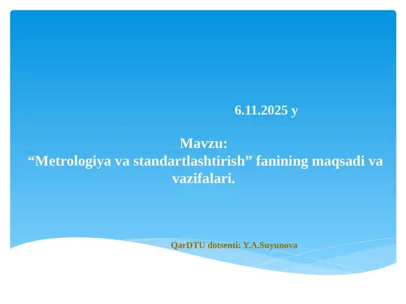 Metrologiya va standartlashtirish