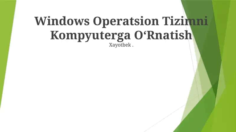 Windows Operatsion Tizimni Kompyuterga OʻRnatish
