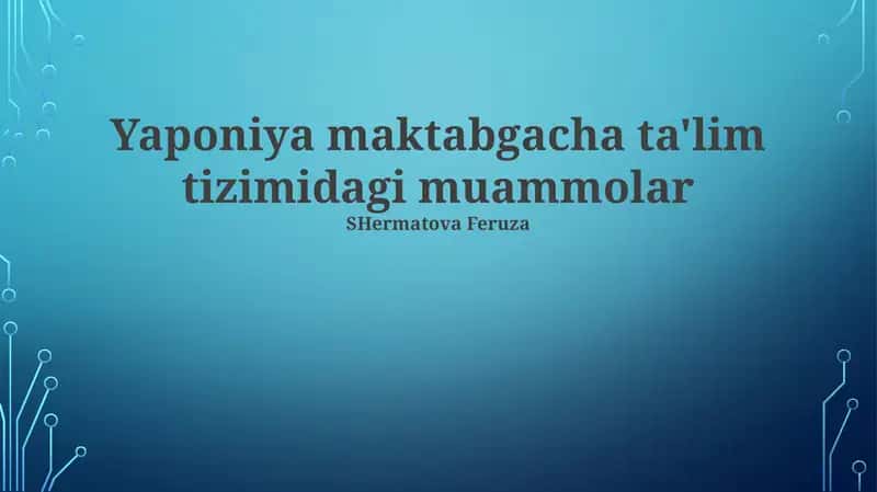 Yaponiya maktabgacha ta'lim tizimidagi muammolar