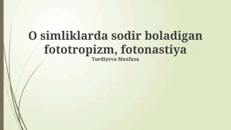 Fototropizm va Fotonastiya: Ta'riflar va Mexanizmlar
