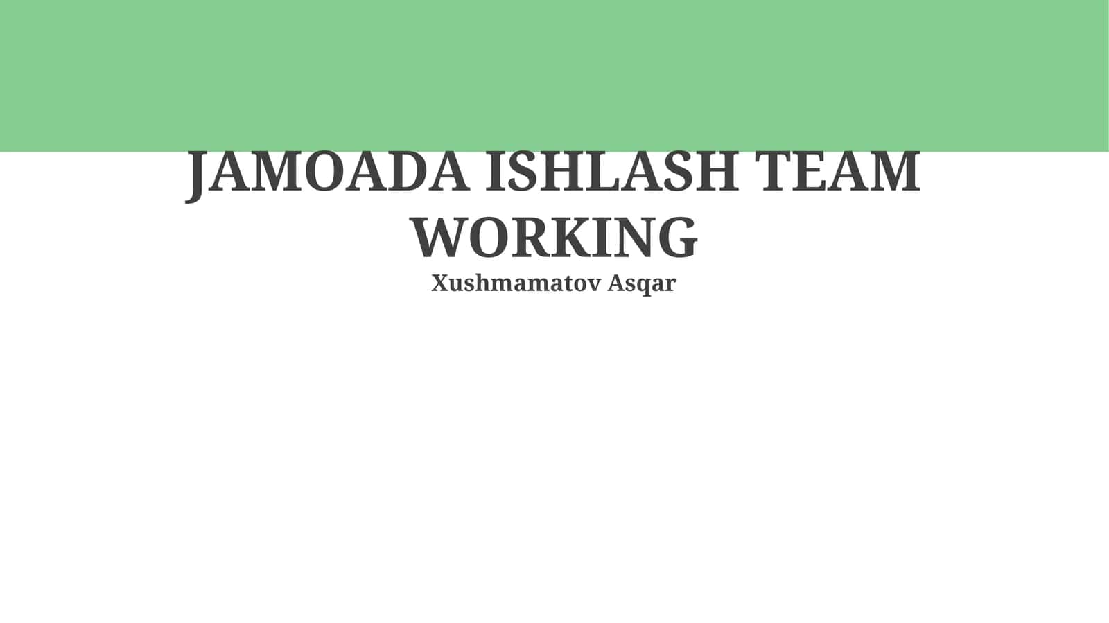 Jamoada ishlash team working