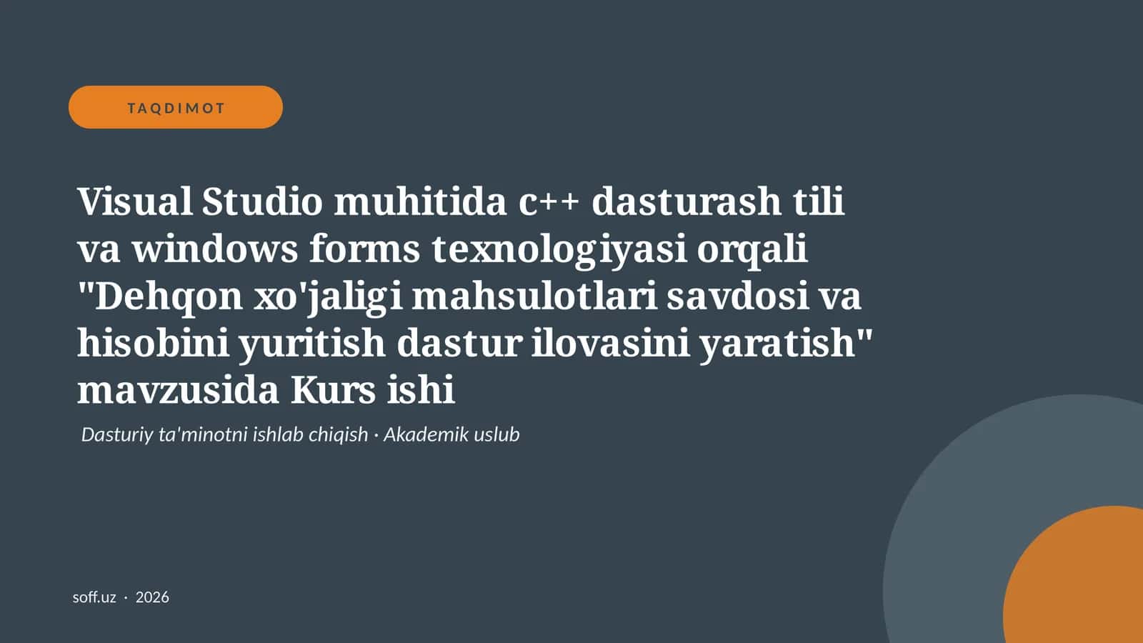Dehqon xo'jaligi mahsulotlari savdosi va hisobini yuritish dastur ilovasi