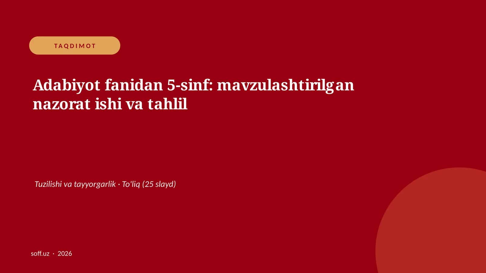 Adabiyot fanidan 5-sinf: mavzulashtirilgan nazorat ishi va tahlil