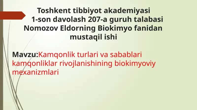 Kamqonlik turlari va sabablari kamqonliklar rivojlanishining biokimyoviy mexanizmlari