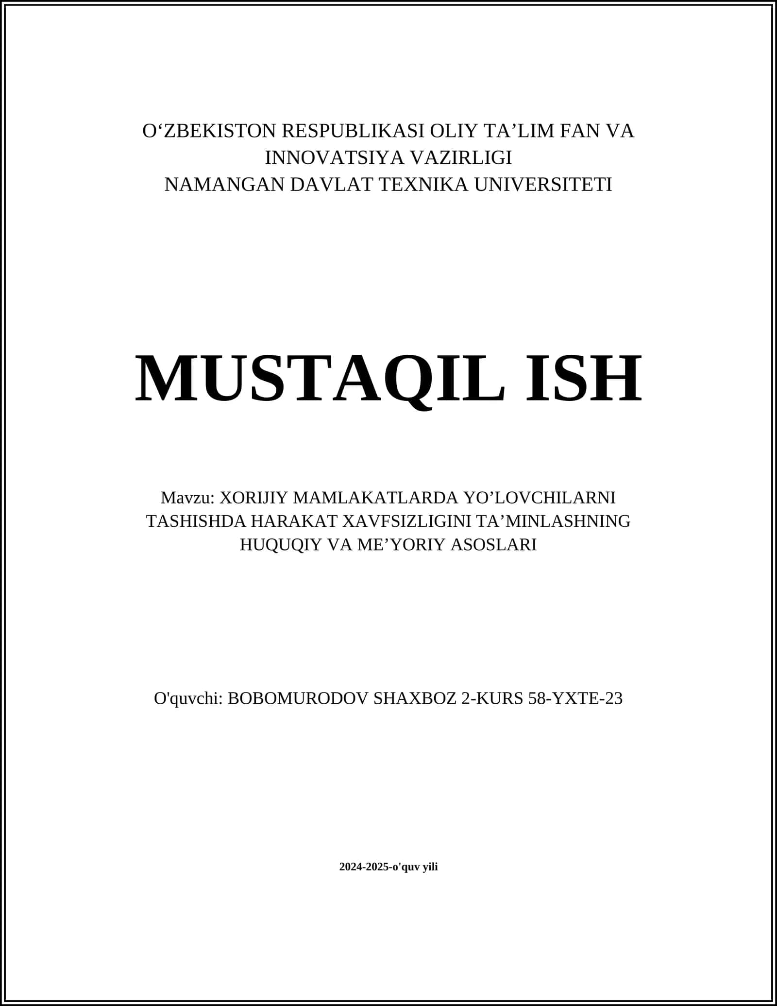 XORIJIY MAMLAKATLARDA YO’LOVCHILARNI TASHISHDA HARAKAT XAVFSIZLIGINI TA’MINLASHNING HUQUQIY VA ME’YORIY ASOSLARI