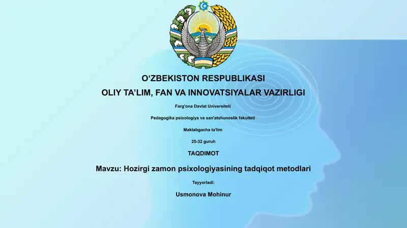 Hozirgi zamon psixologiyasining tadqiqot metodlari