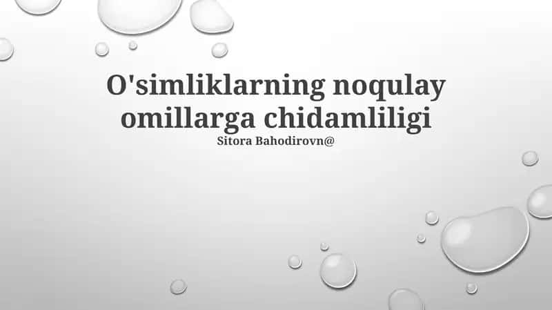 O'simliklarning noqulay omillarga chidamliligi