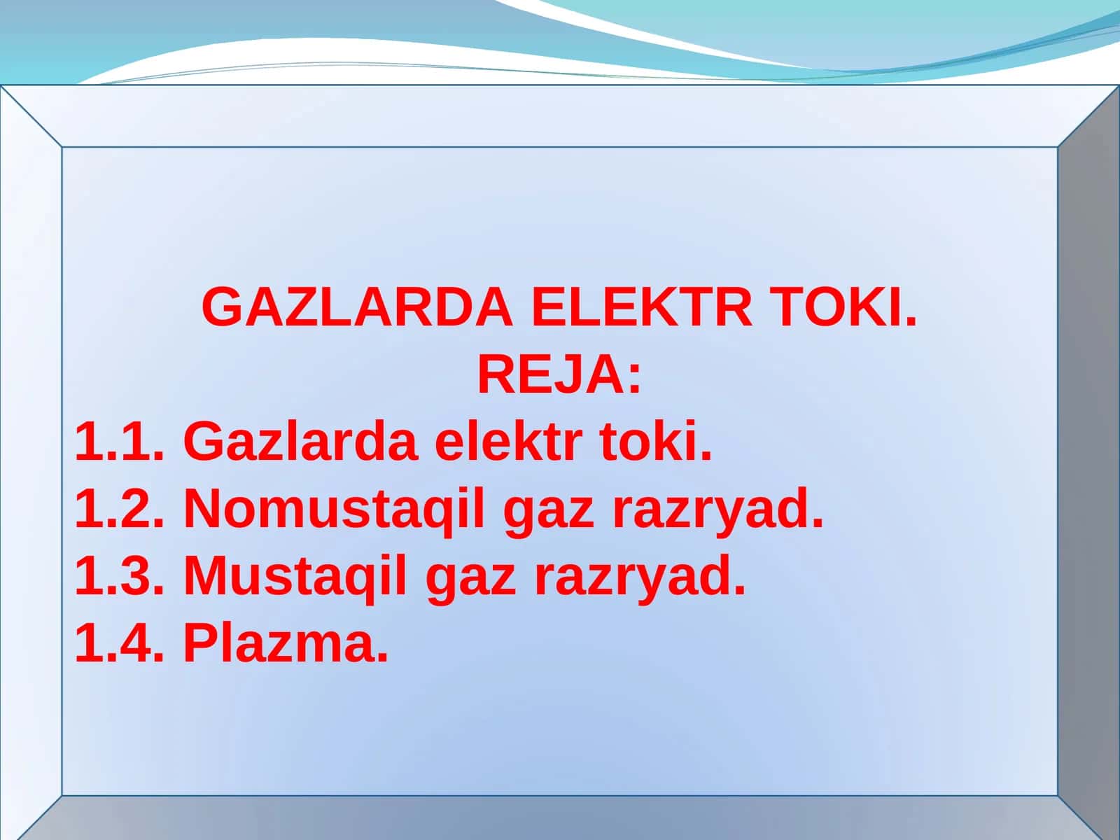 Gazlarda Elektr Toki
