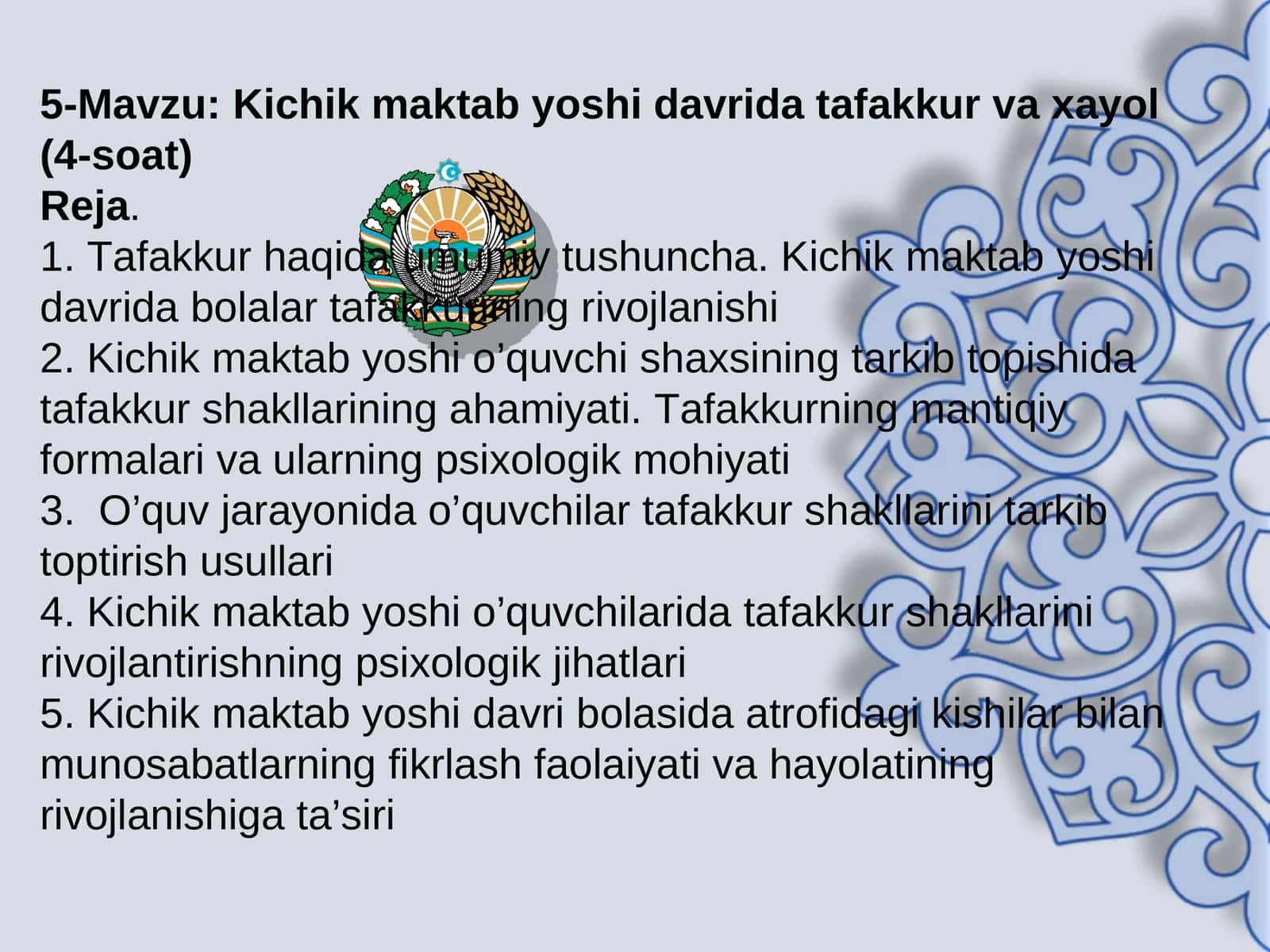 Kichik maktab yoshi davrida tafakkur va xayol