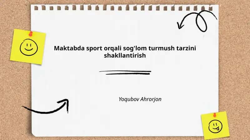 Maktabda sport orqali sog'lom turmush tarzini shakllantirish