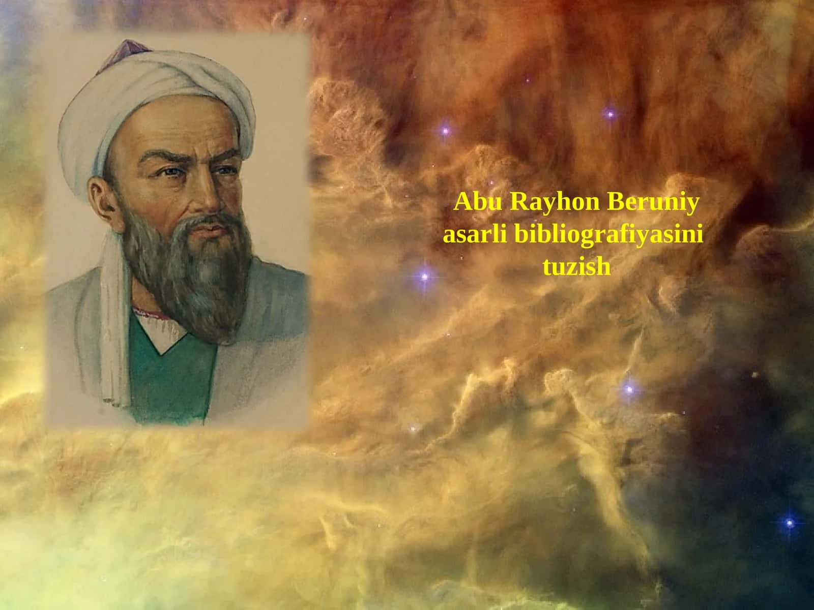 Abu Rayhon Beruniy asarli bibliografiyasini tuzish