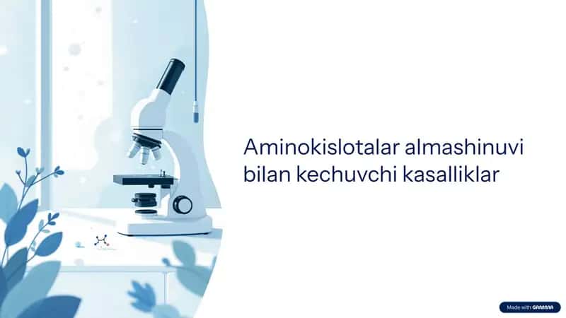 Aminokislotalar almashinuvi bilan kechuvchi kasalliklar (FKU, tirozinoz, sistinoz, gomosistinuriya, alkaptonuriya)