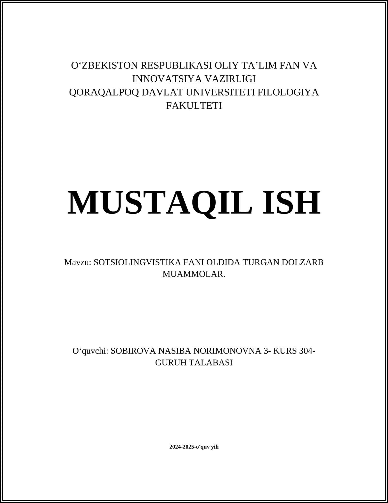 SOTSIOLINGVISTIKA FANI OLDIDA TURGAN DOLZARB MUAMMOLAR
