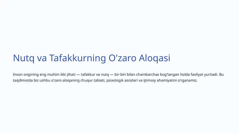 Nutq va Tafakkurning O'zaro Aloqasi