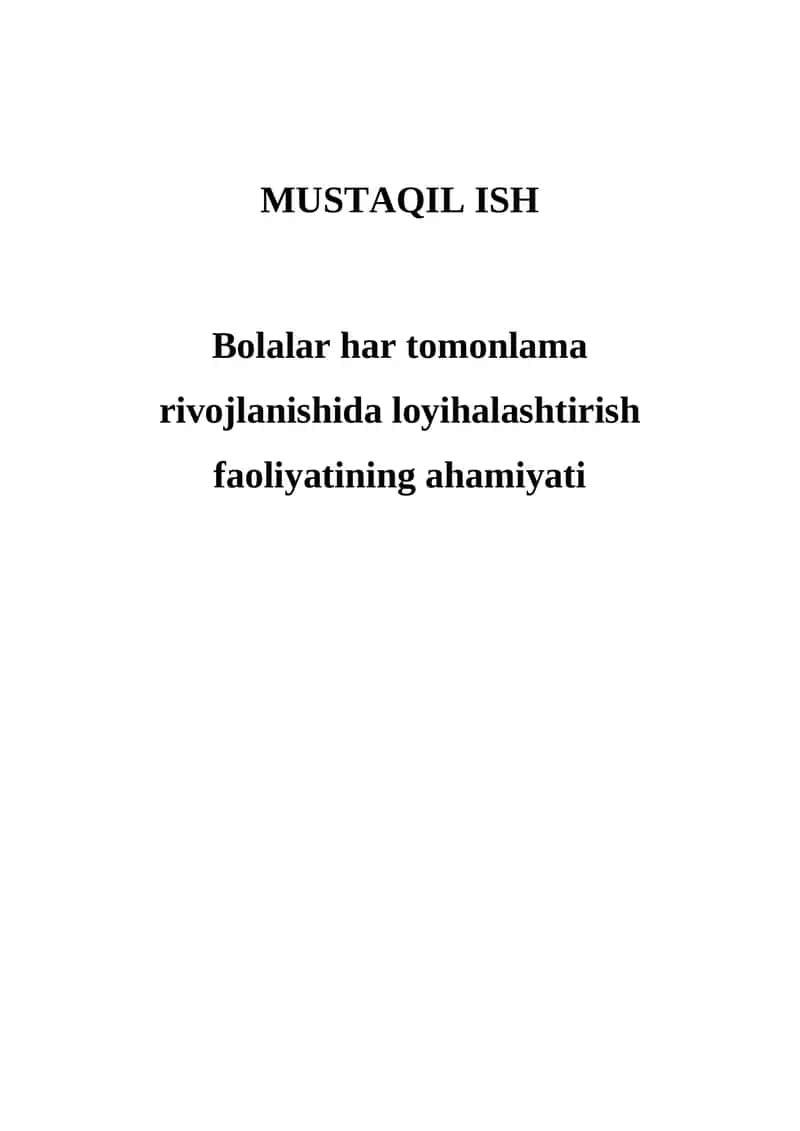 Bolalarning Har Tomonlama Rivojlanishi