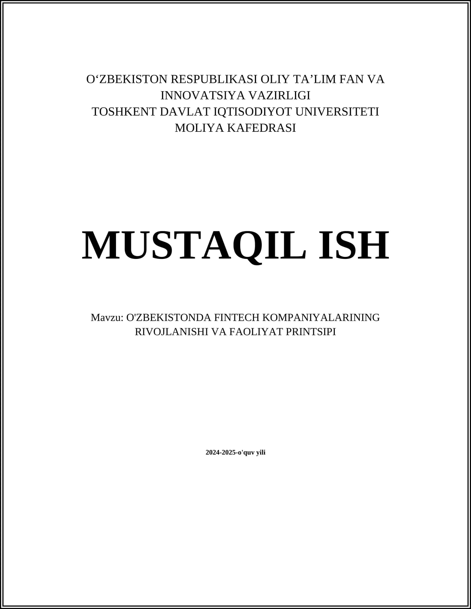 O'ZBEKISTONDA FINTECH KOMPANIYALARINING RIVOJLANISHI VA FAOLIYAT PRINTSIPI